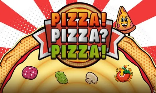 Pizza! Pizza? Pizza!